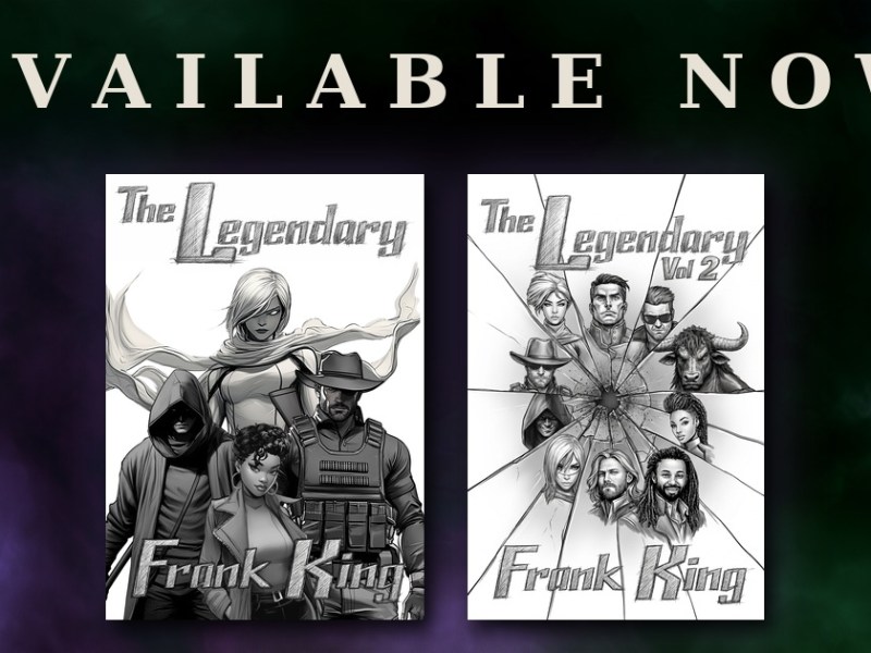 The Legendary: Volume 2 Is Out&nbsp;Today